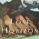 Lost Horizon, by James Hilton