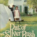 Pat of Silver Bush, by L.M. Montgomery