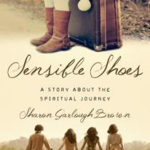 Sensible Shoes, by Sharon Garlough Brown