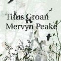 Titus Groan, Mervyn Peake